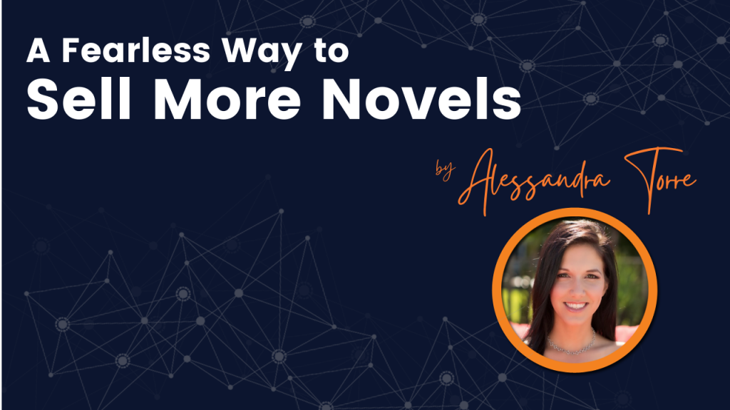 Sell More Novels Fearlessly