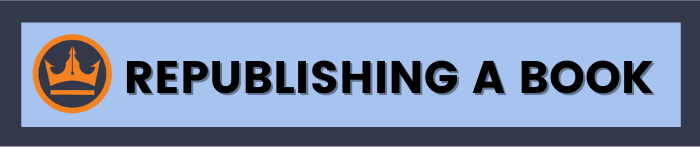 text banner image that says republishing a book